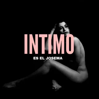 Cover of Íntimo by Es el Josema