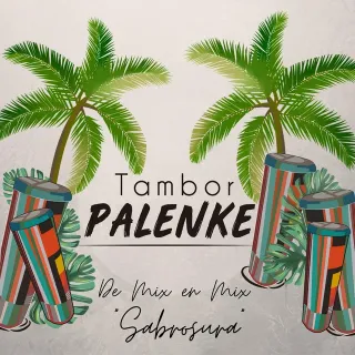 Cover of Mix Sabrosura by Tambor Palenke
