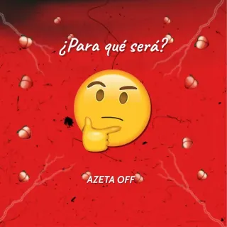 Cover of Para Qué Será? by AZETAOFF